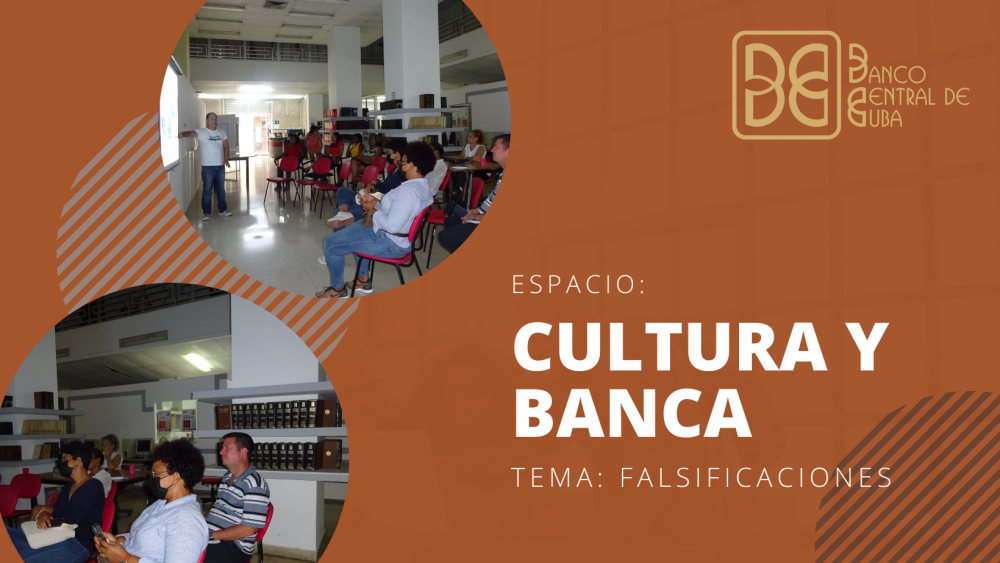 Imagen relacionada con la noticia :El espacio “Cultura y Banca” abordó tema relacionado con las falsificaciones